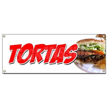 Signmission TORTAS BANNER SIGN flatbread sweet cake mexican mexico sandwich grill B-Tortas